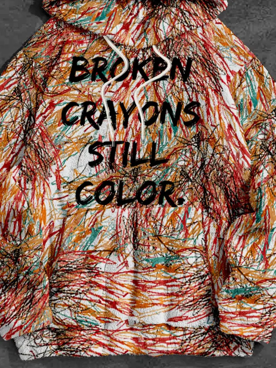 Men's Broken Crayons Still Color Mental Health Awareness Hoodie