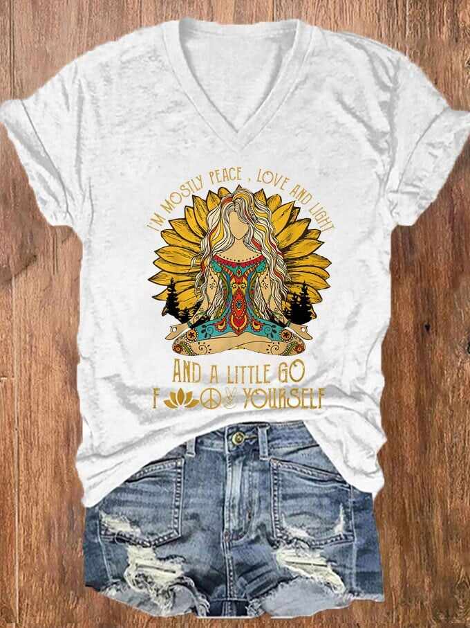 Women's Hippie I'm Mostly Peace Love And Light And A Little F@*k Yourself Printed V-Neck T-Shirt