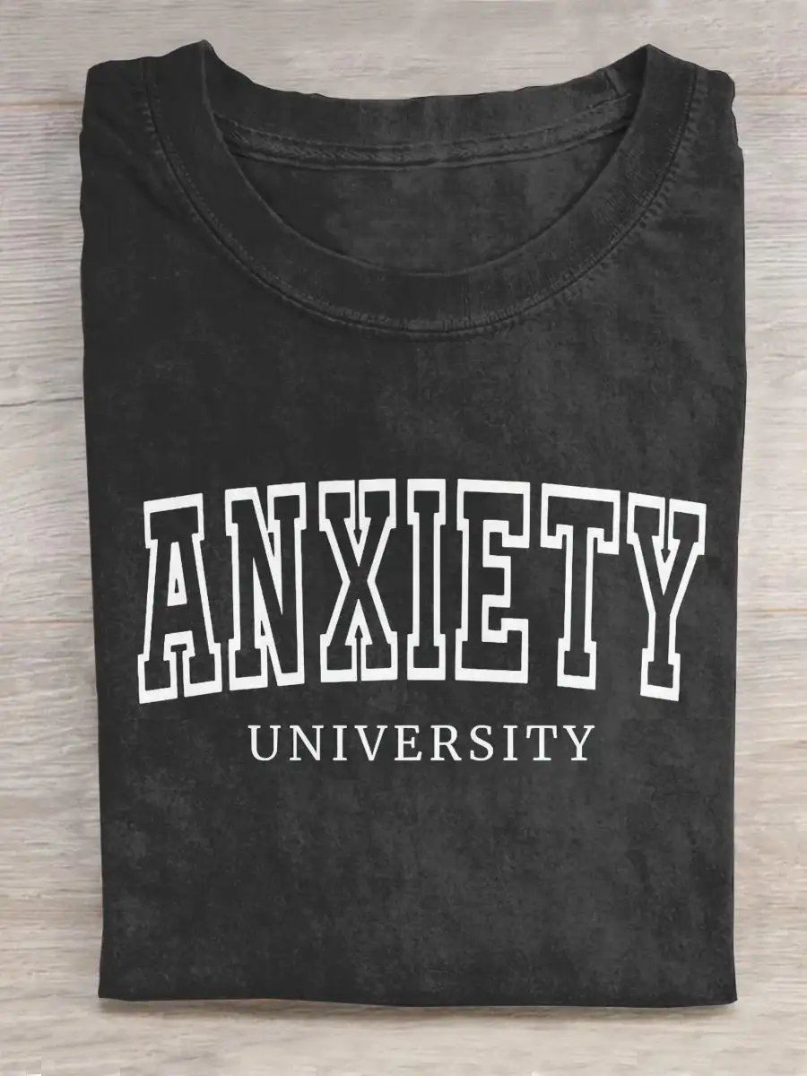 Anxiety University Mental Health Awareness Art Print Casual T-shirt