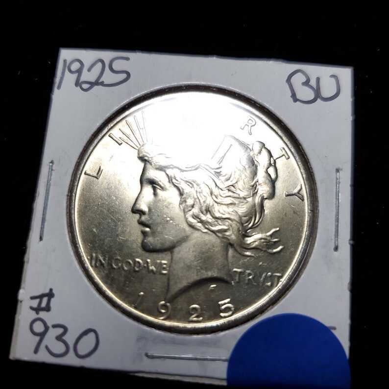 1925  Silver Peace Dollar AU/ BU   -  Lot#930