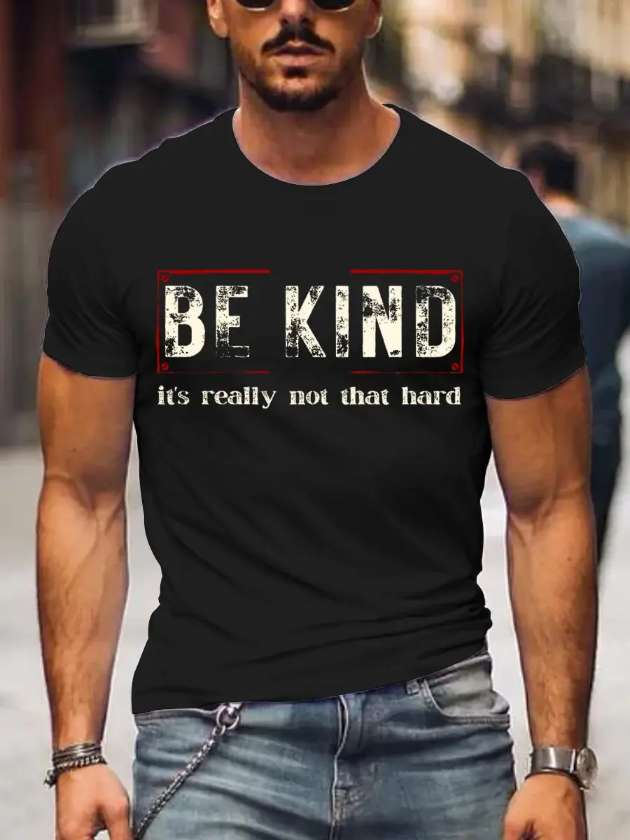 Men's Be Kind It's Really Not That Hard Art Print T-Shirt