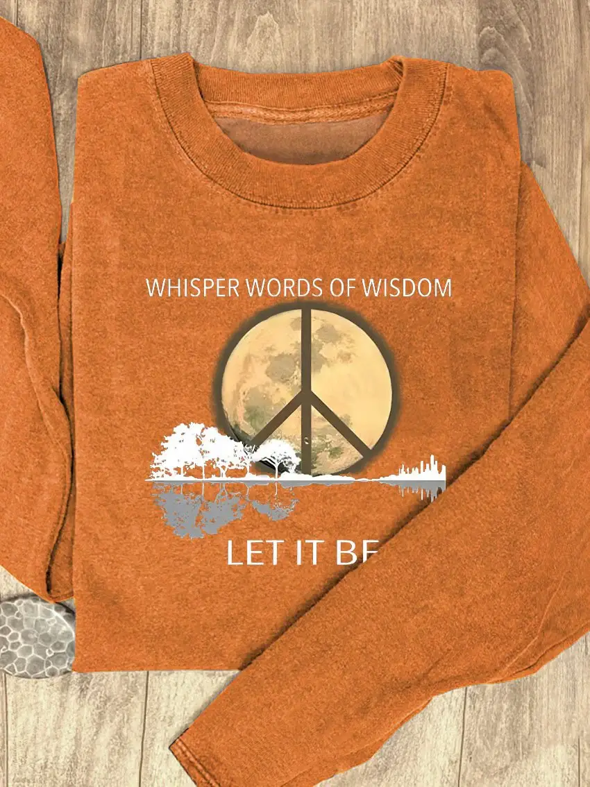 Whisper Words Of Wisdom Let It Be Art Print Casual Long Sleeves