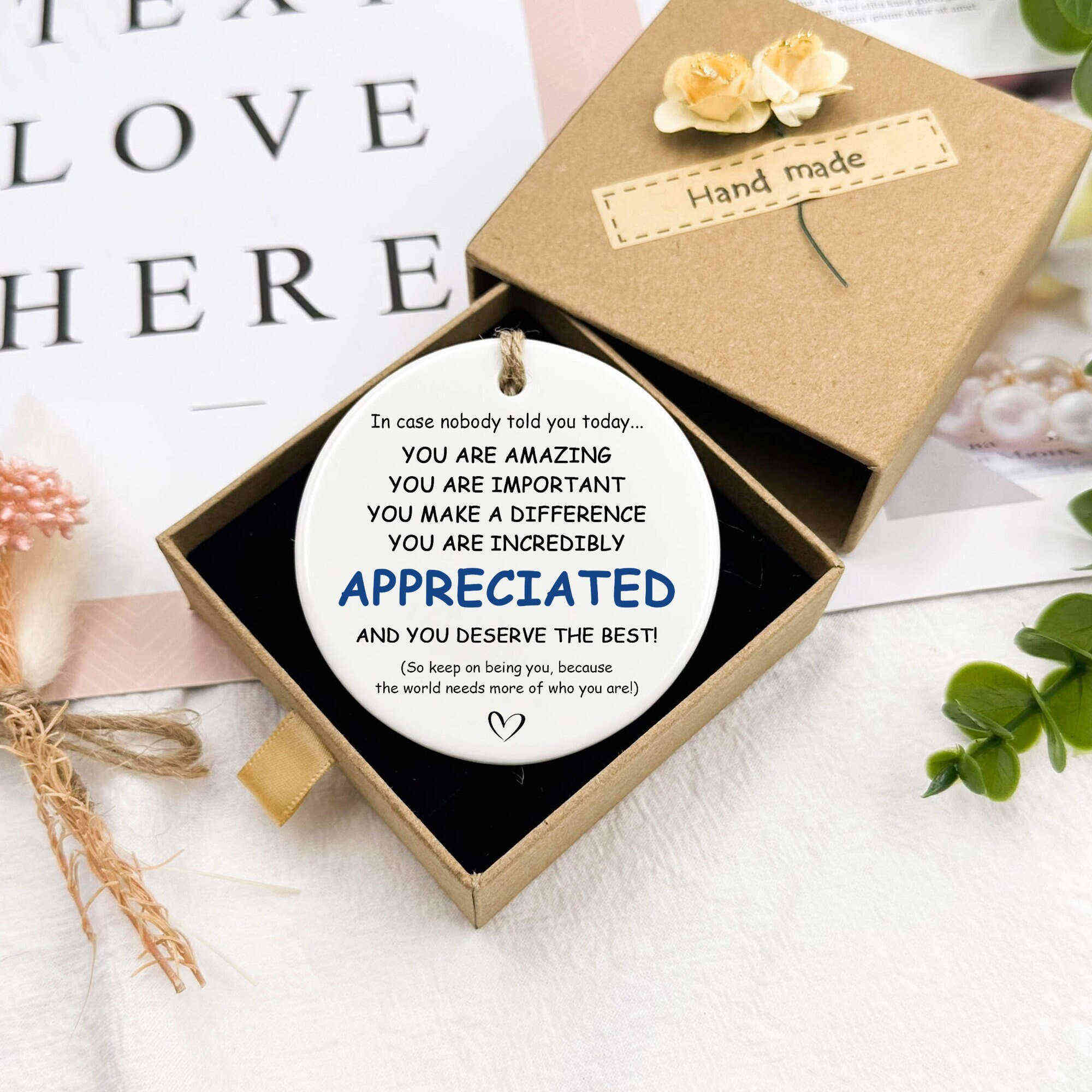 You Are Incredibly Appreciated Ornament