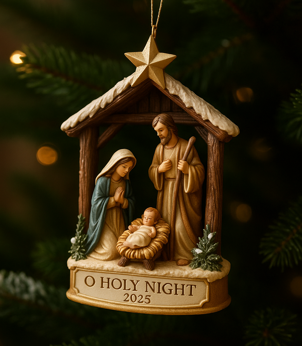 O Holy Night 2025 Nativity Ornament