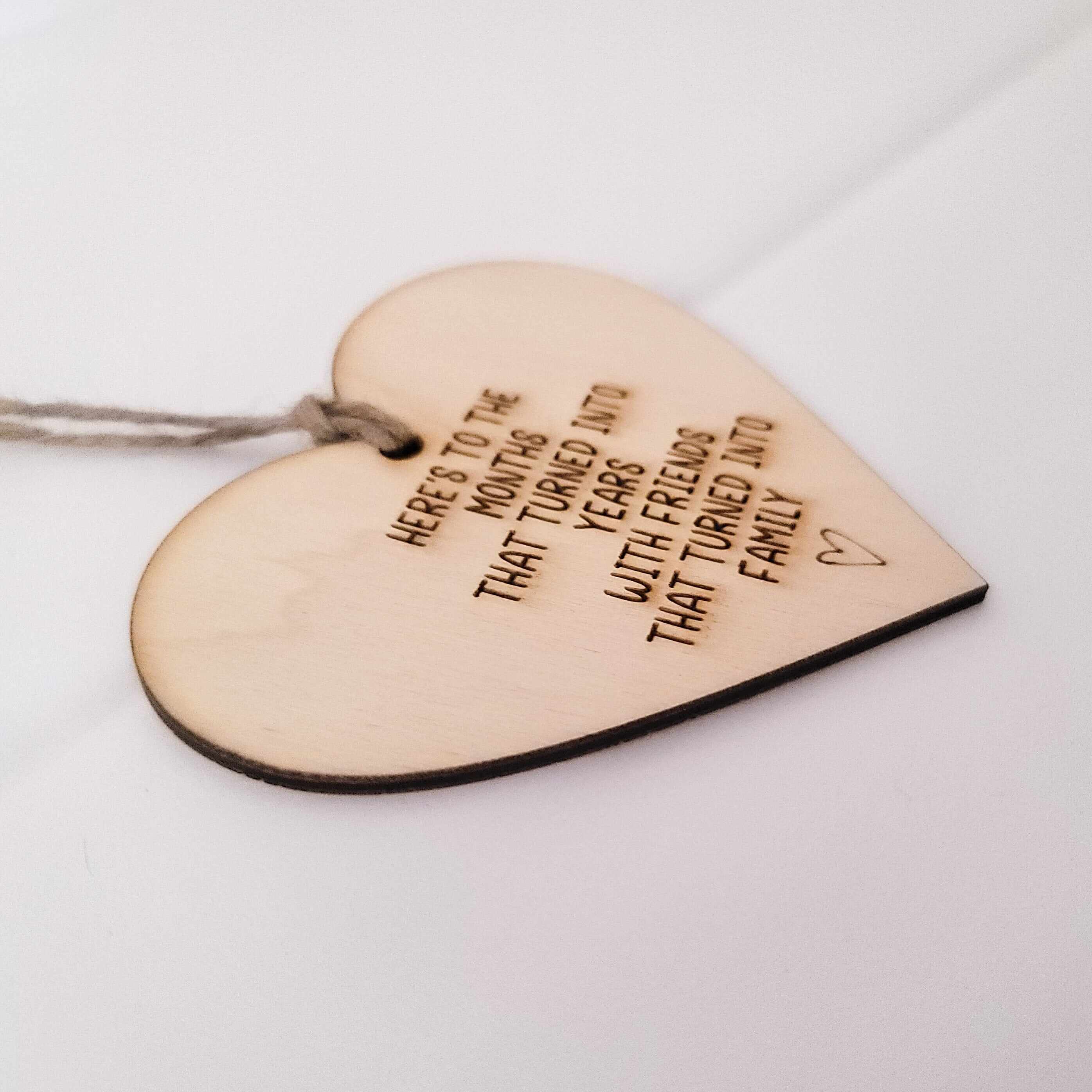 Friendship Wood Keepsake-Friends That Turned Into Family