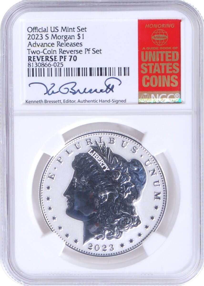 2023 6 PC Morgan and Peace Silver Dollars NGC MS70/PF70/ Reverse PF70 Advance Releases signed by Kenneth Bressett