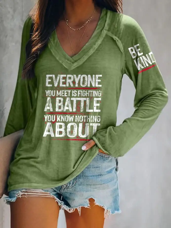 Retro Be Kind Everyone You Meet Is Fighting A Battle You Know Nothing About V-Neck Long Sleeve T-Shirt