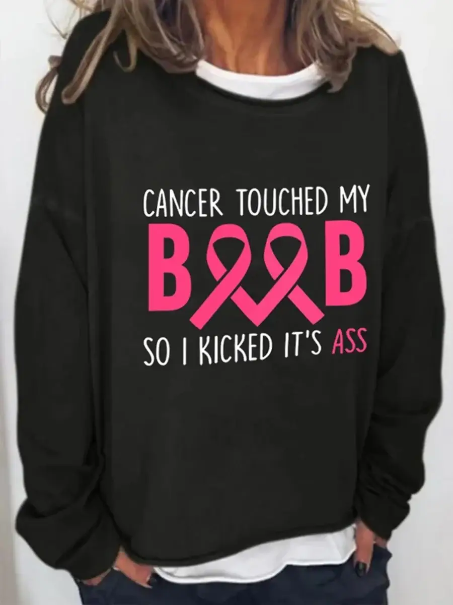 Women's Breast Cancer Awareness Cancer Touched My Boob So I Kicked It Ass Casual Print Top