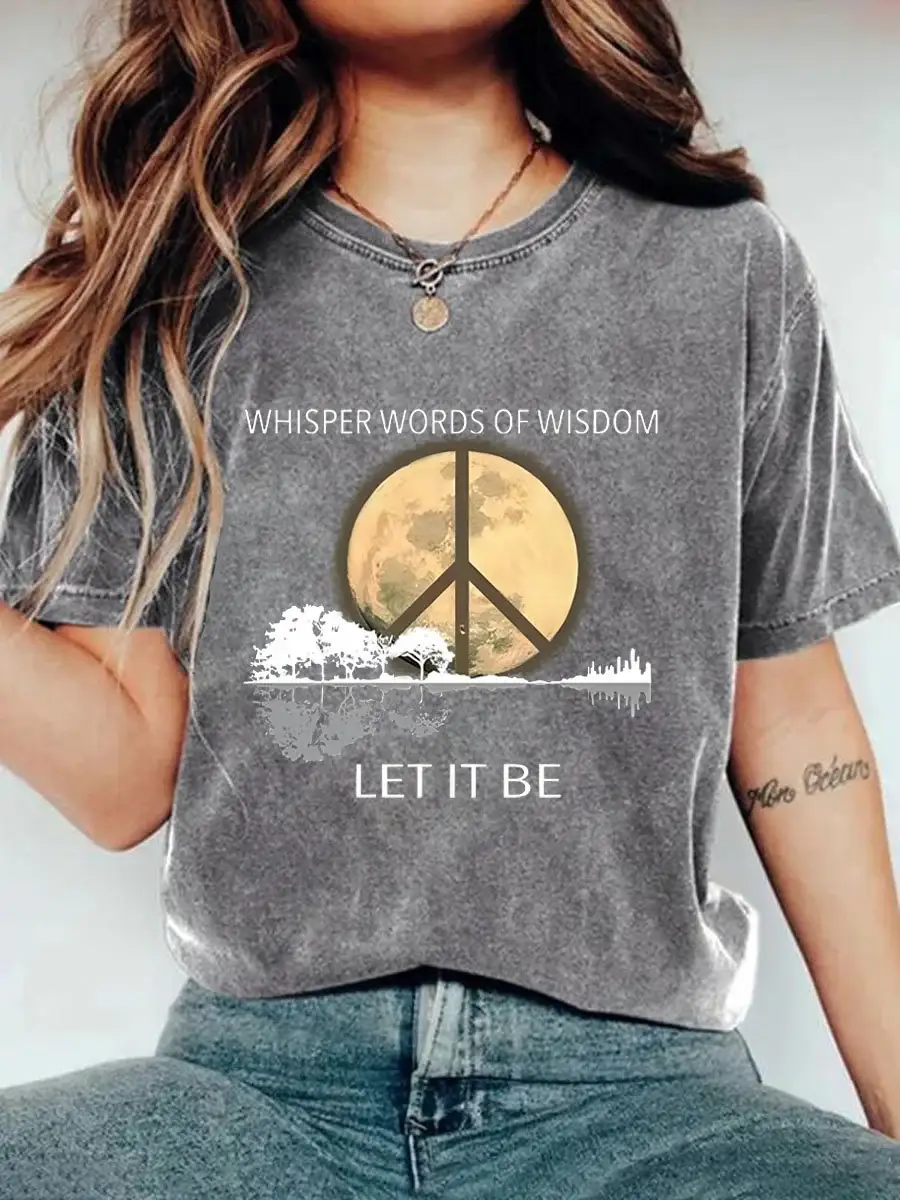 Whisper Words Of Wisdom Let It Be Art Print Causal T-shirt