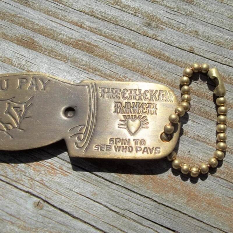Chicken Ranch Bottle Opener Spin To See Who Pays Key Chain Whore House