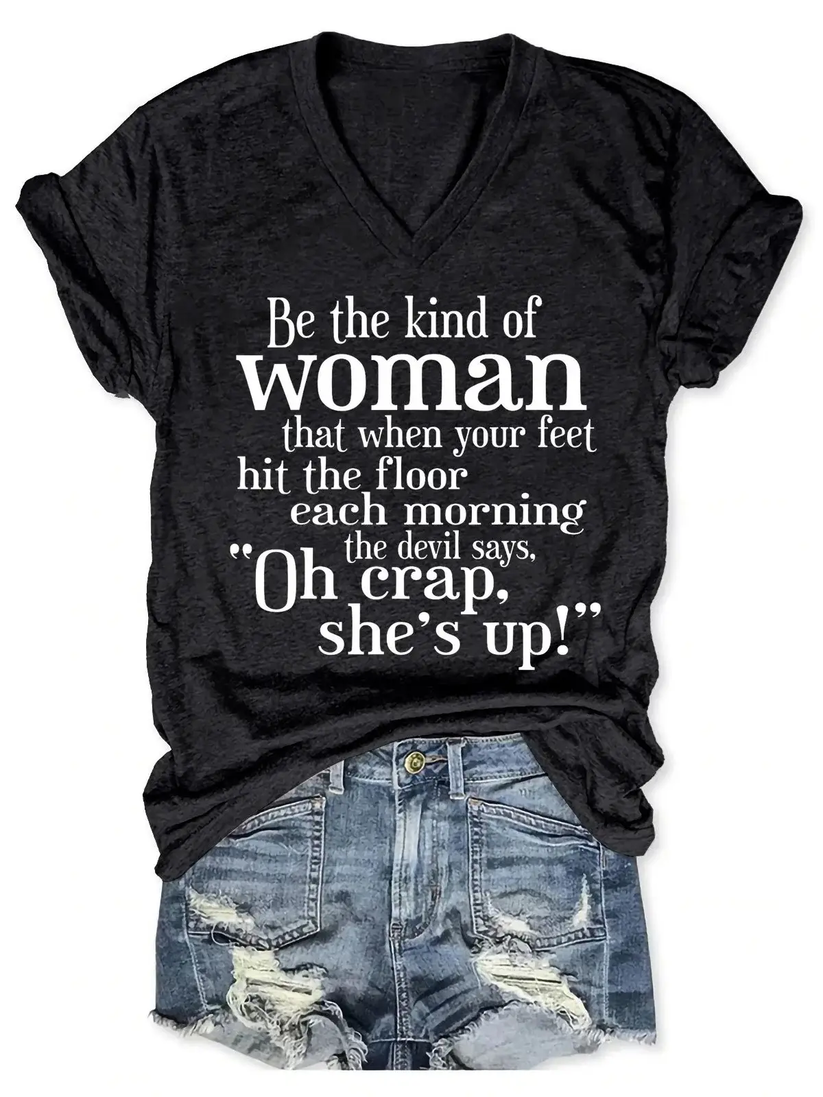 Women's Be The Kind Of Woman Print Casual  T-shirt