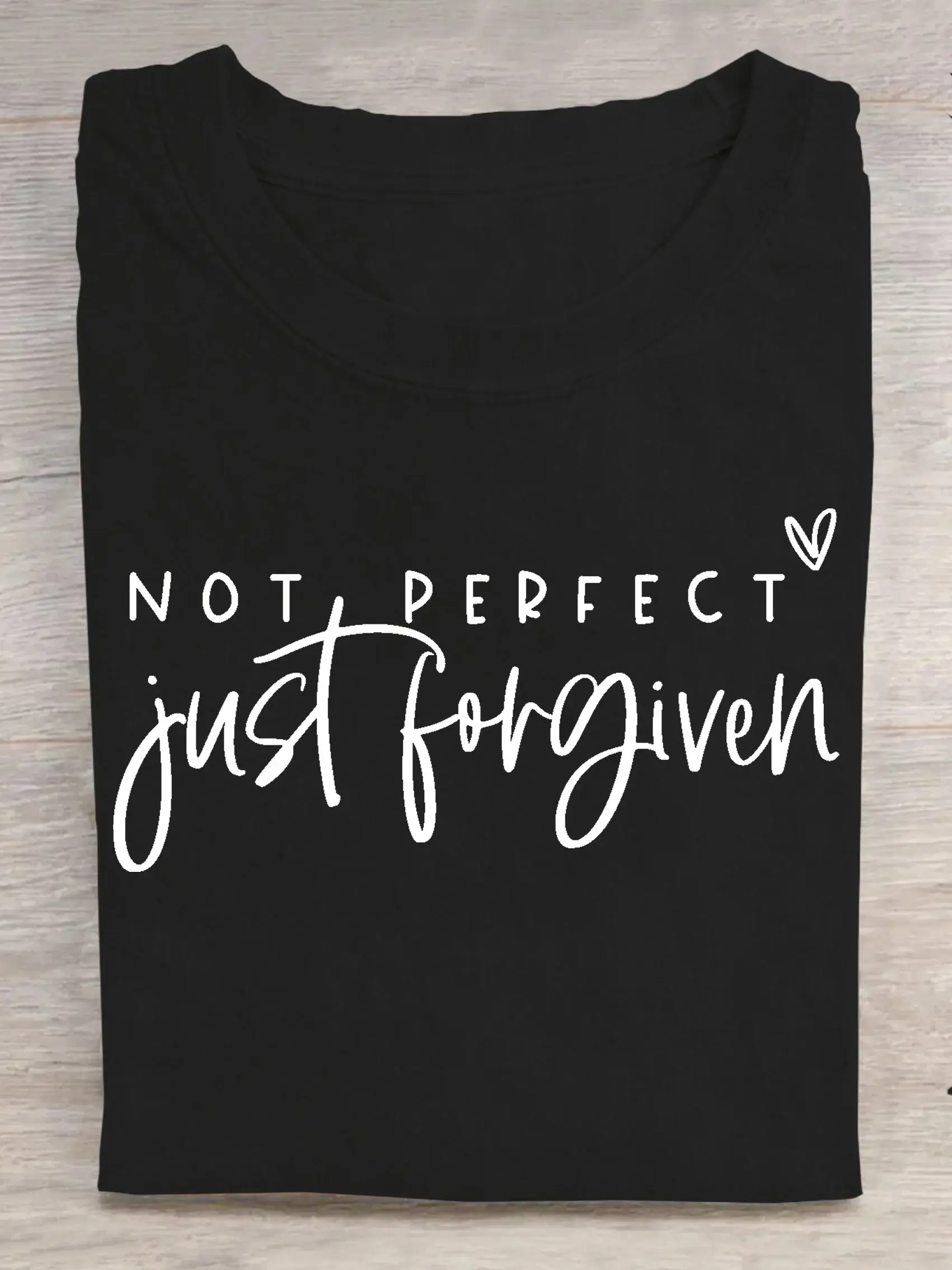 Not Perfect Just Forgiven Verse Religious Faith Outfit Church Christian Print T-shirt