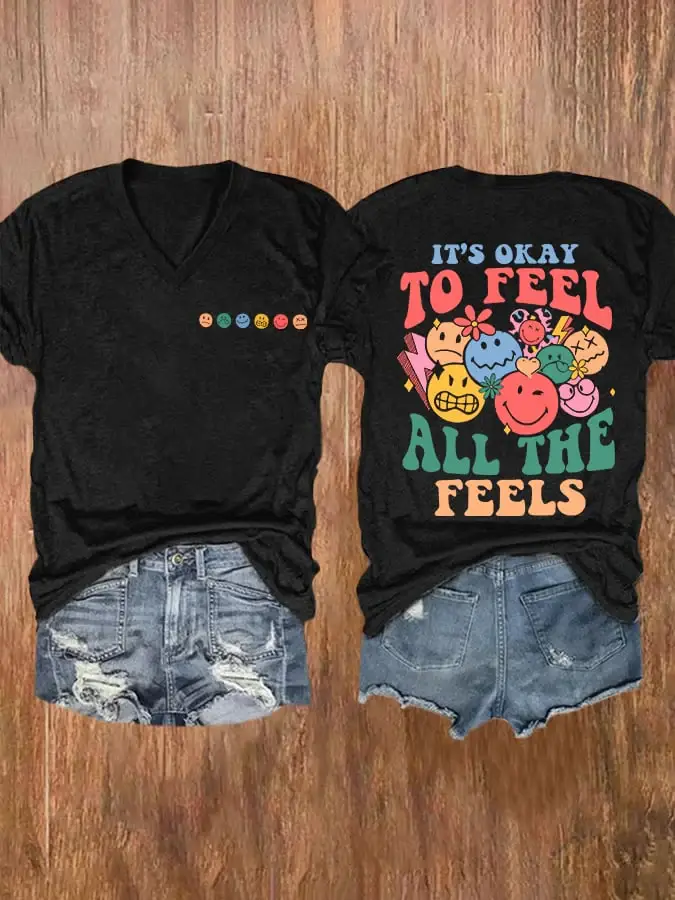 Women's It's Okay To Feel All The Feels Print Casual T-Shirt