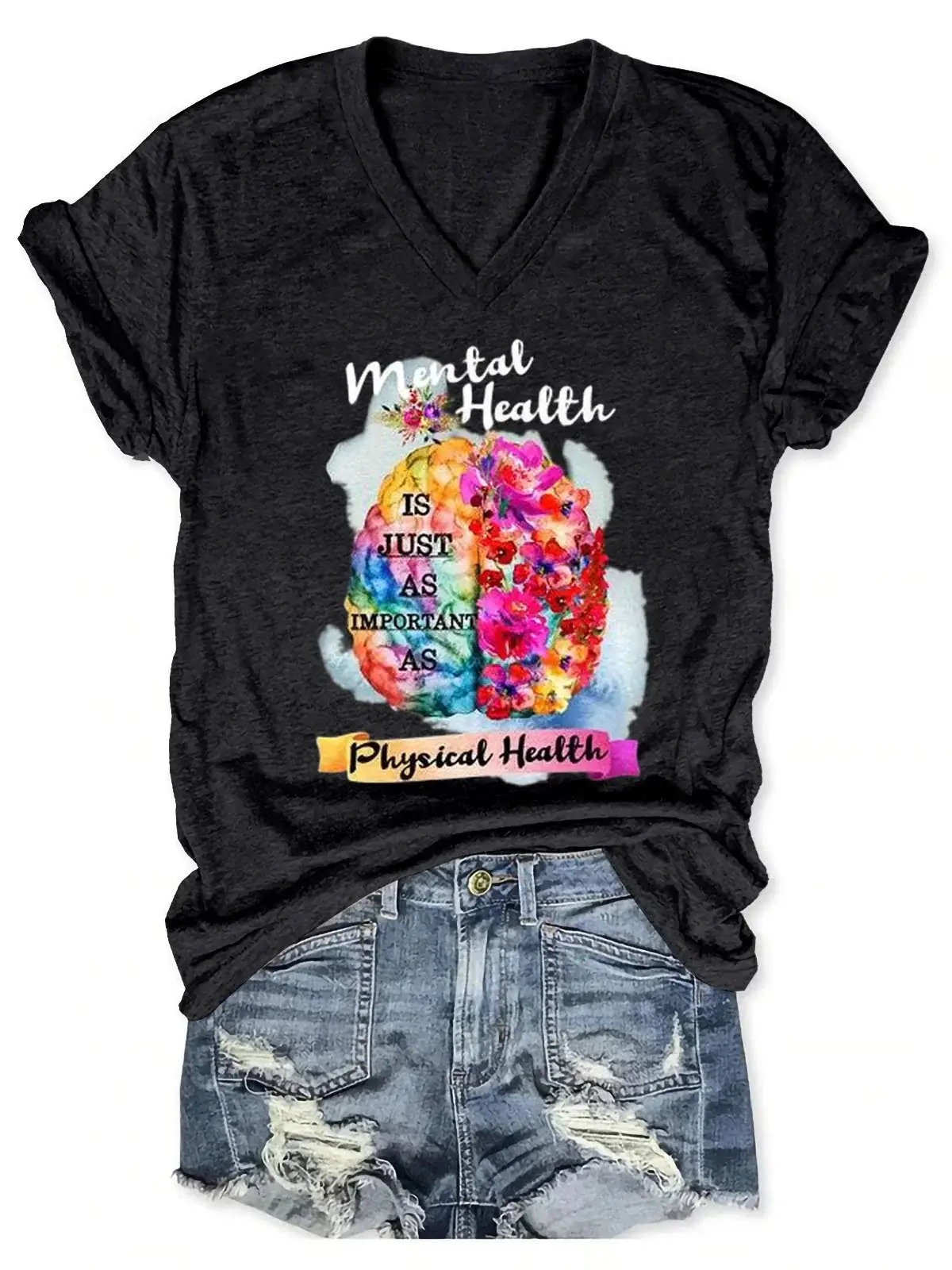 Mental Health Is Just As Important As Physical Health Art Casual T-shirt