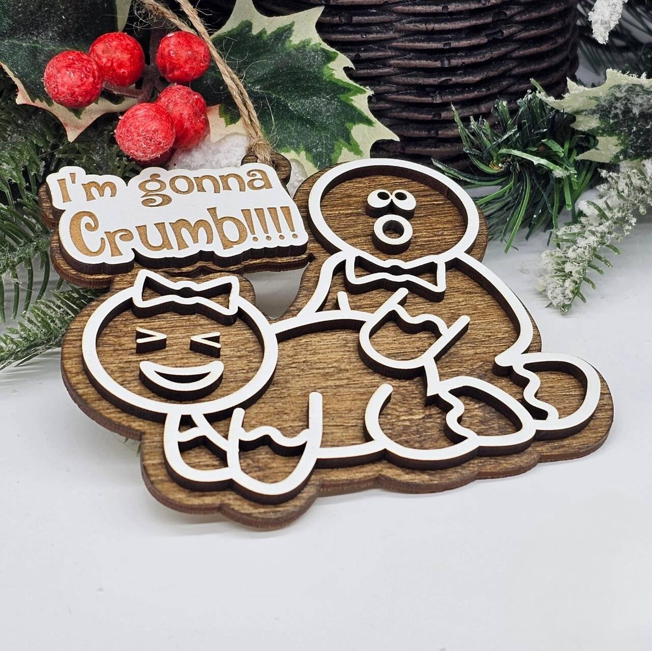 Im Gonna Crumb | Funny Ornament