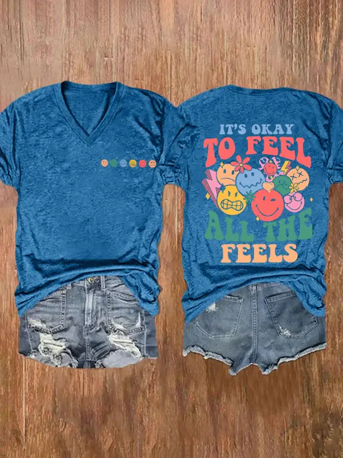 Women's It's Okay To Feel All The Feels Print Casual T-Shirt