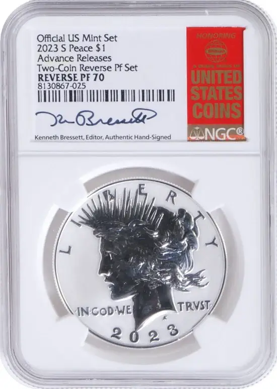2023 6 PC Morgan and Peace Silver Dollars NGC MS70/PF70/ Reverse PF70 Advance Releases signed by Kenneth Bressett