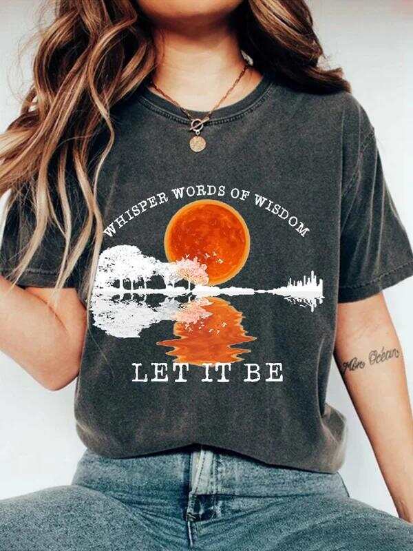 Whisper Words Of Wisdom Let It Be Art Print Casual T-shirt