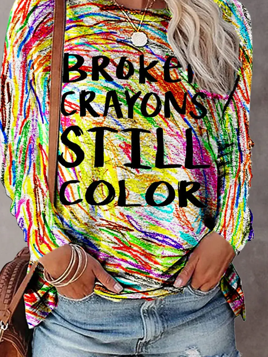 Mental Health Awareness Broken Crayons Still Color Encourage Print Casual Crew Neck Long Sleeve T-Shirt