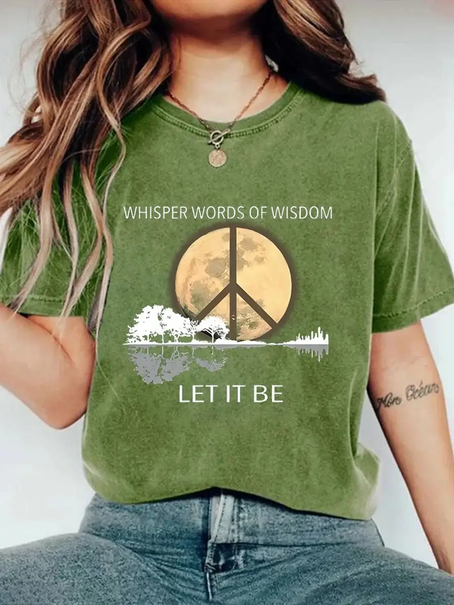 Whisper Words Of Wisdom Let It Be Art Print Causal T-shirt