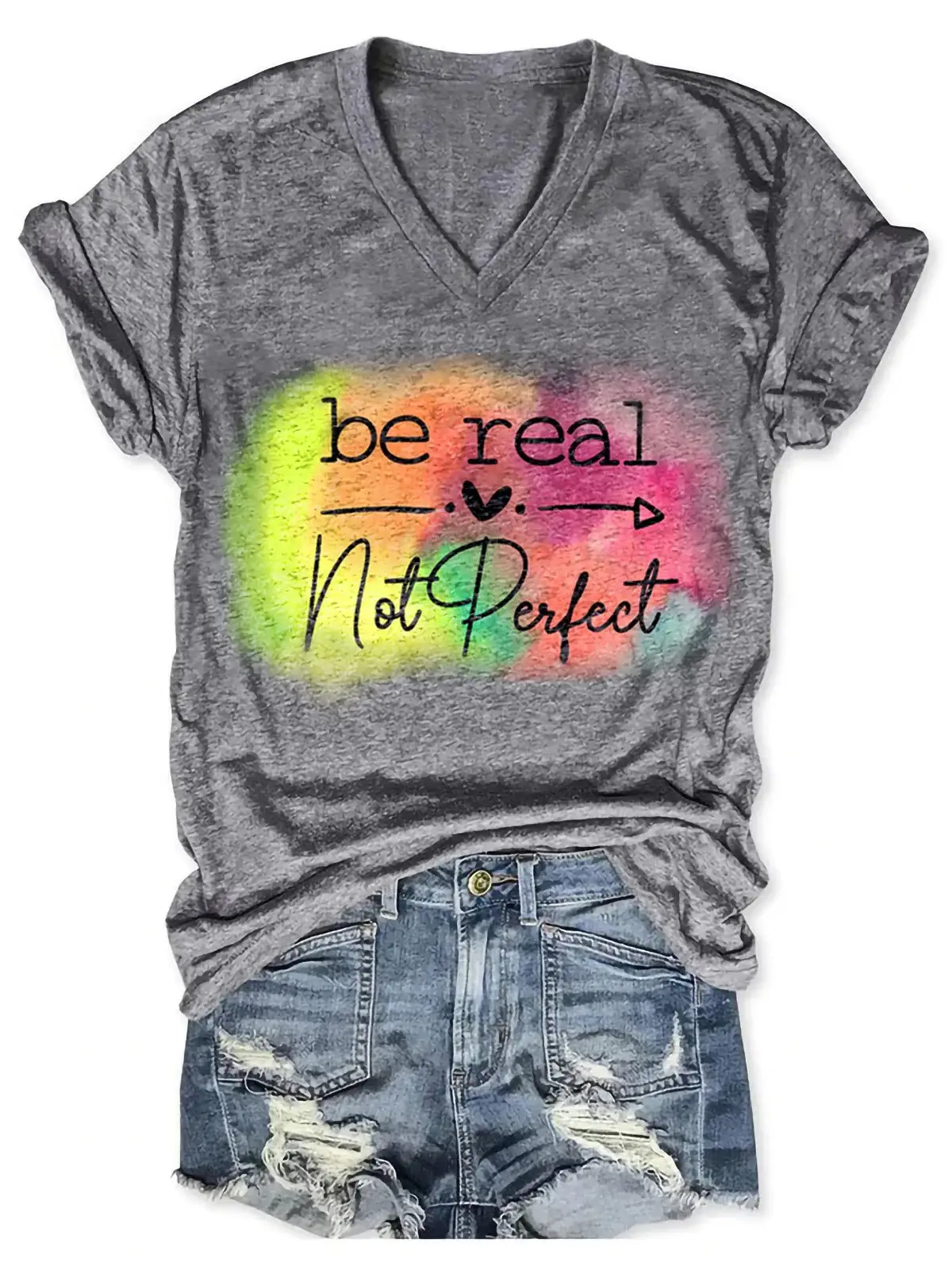 Be Real Not Perfect Art Print Casual T-shirt