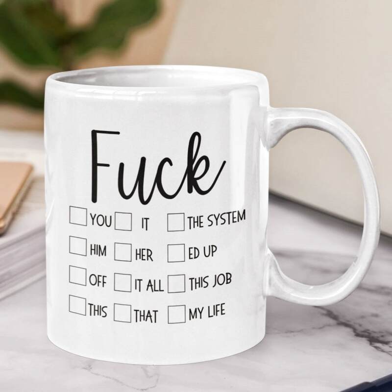 Funny Sassy Mug