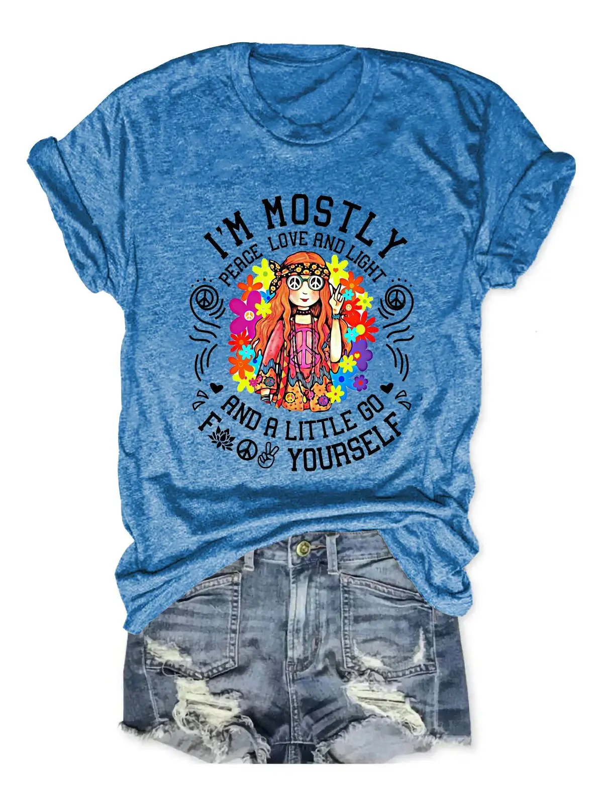 Women'sI'M Mostly Peace Love And Light And A Little Go Yourself Print Casual  T-shirt