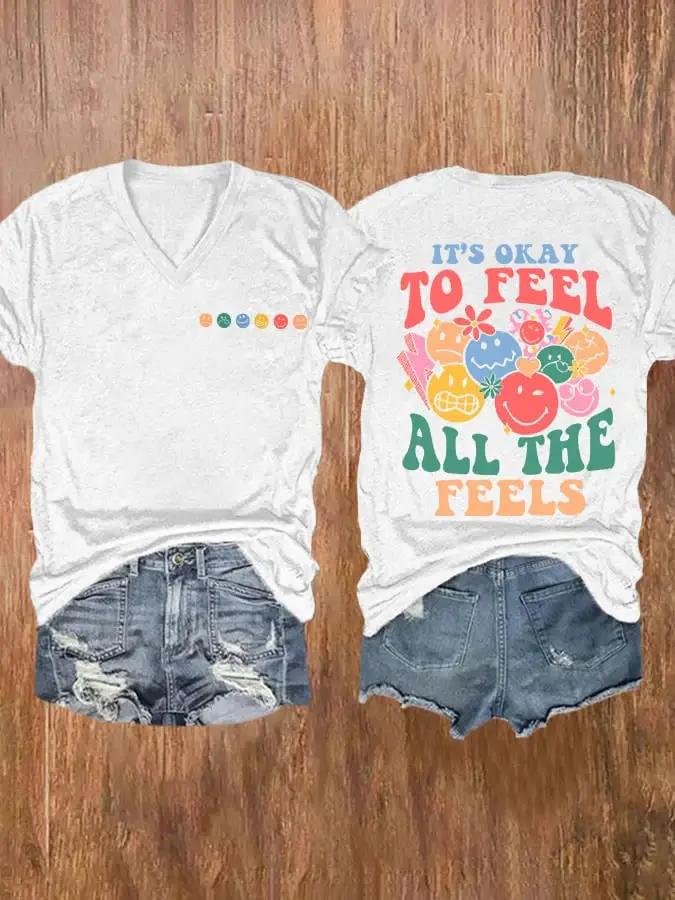 Women's It's Okay To Feel All The Feels Print Casual T-Shirt