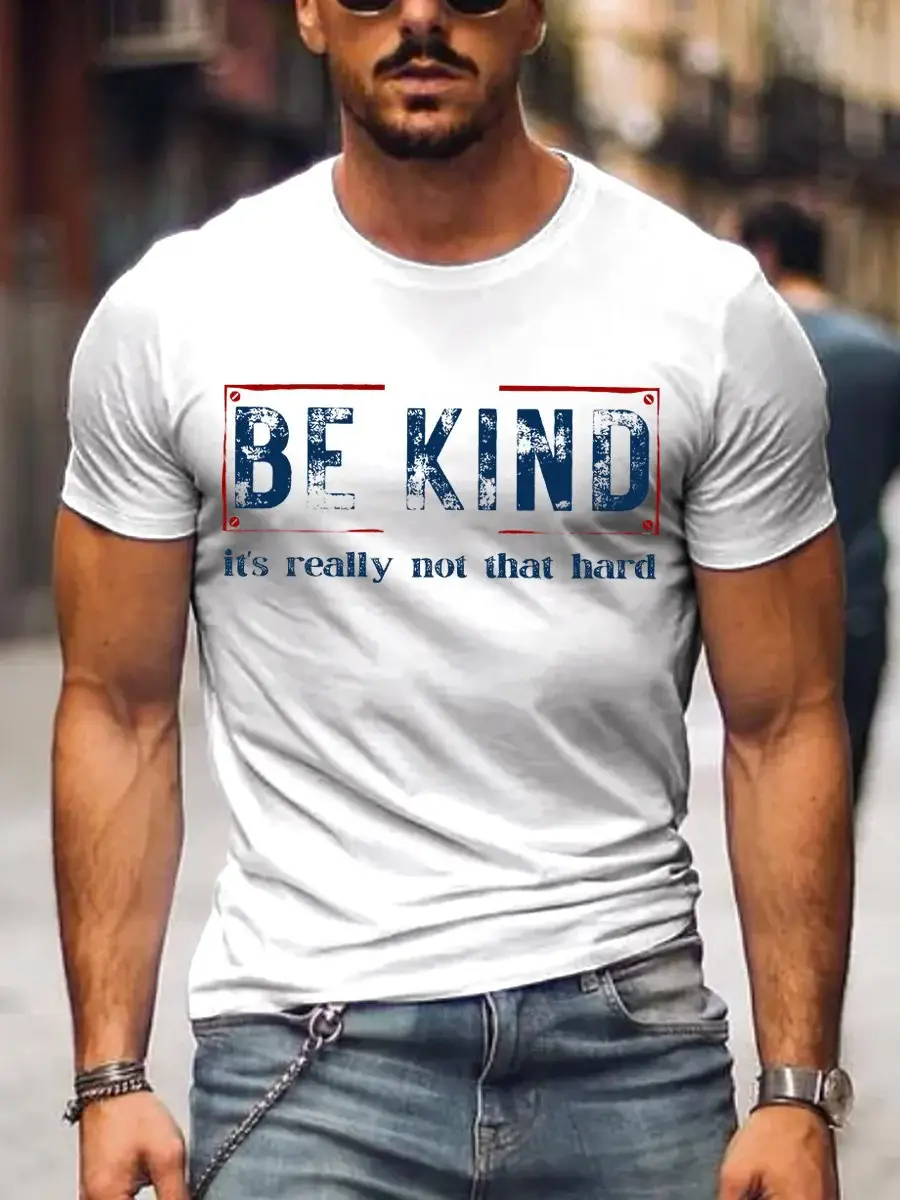 Men's Be Kind It's Really Not That Hard Art Print T-Shirt