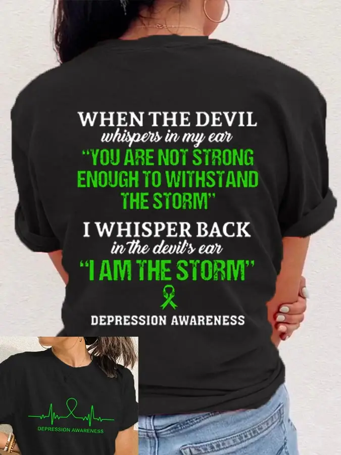 Women's Depression Awareness I AM THE STROM Printed T-Shirt