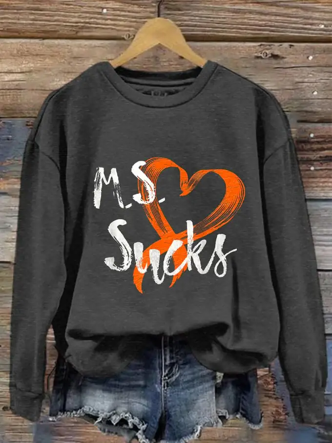 Women's M.S Sucks Multiple Sclerosis Awareness Printed Sweatshirt