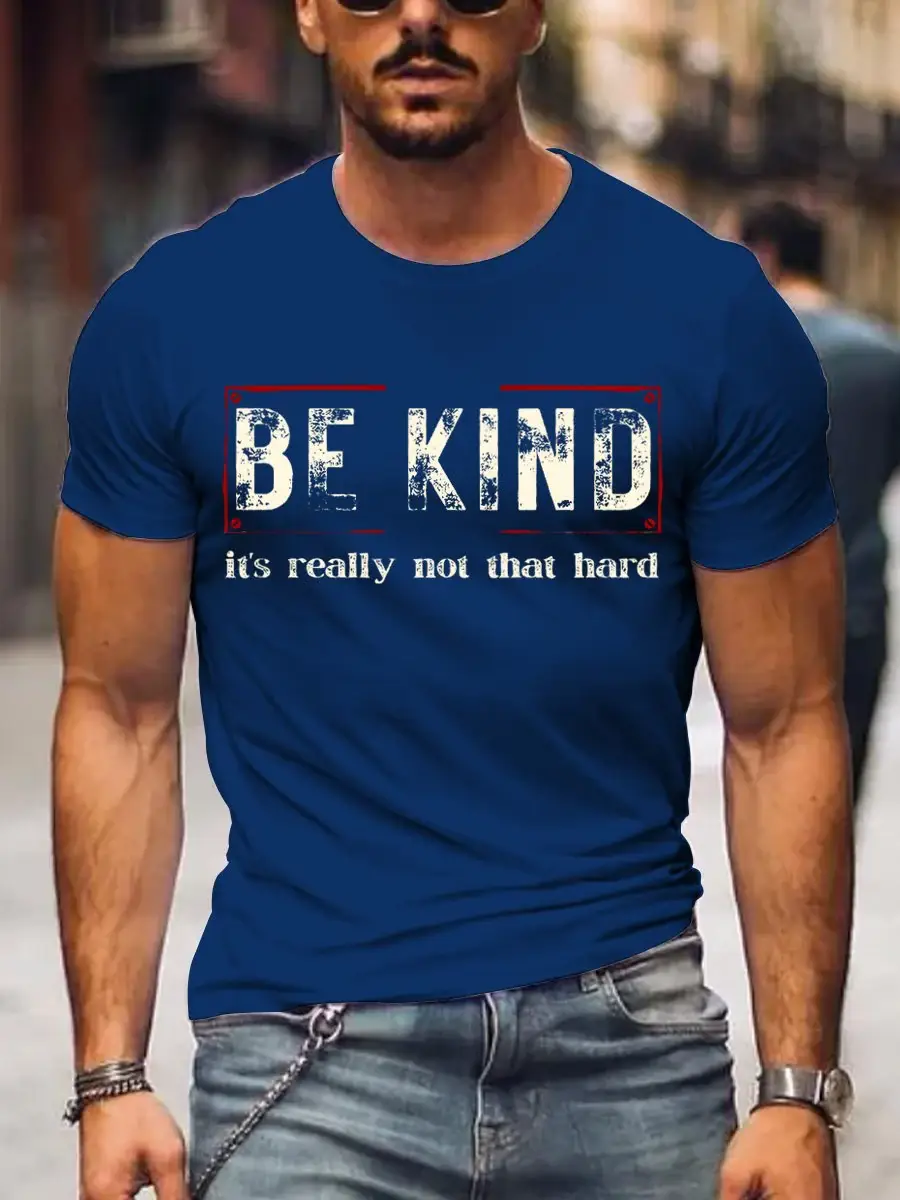 Men's Be Kind It's Really Not That Hard Art Print T-Shirt