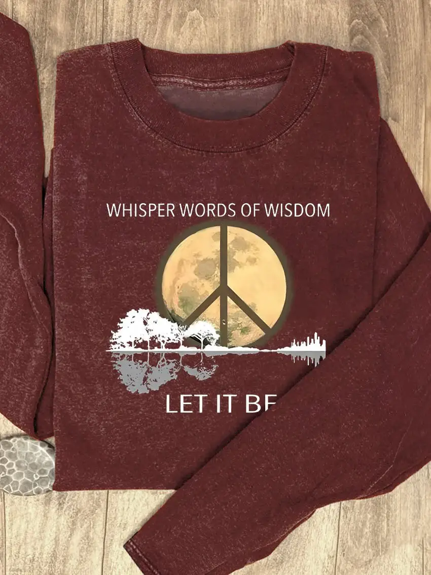 Whisper Words Of Wisdom Let It Be Art Print Casual Long Sleeves