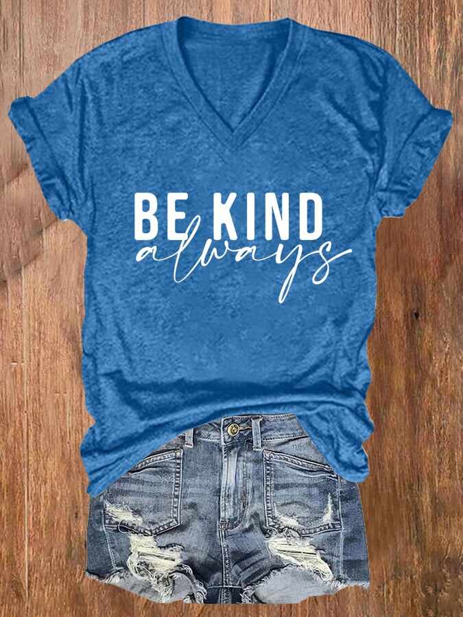 Women'S Be Kind Always Printed Casual T-Shirt