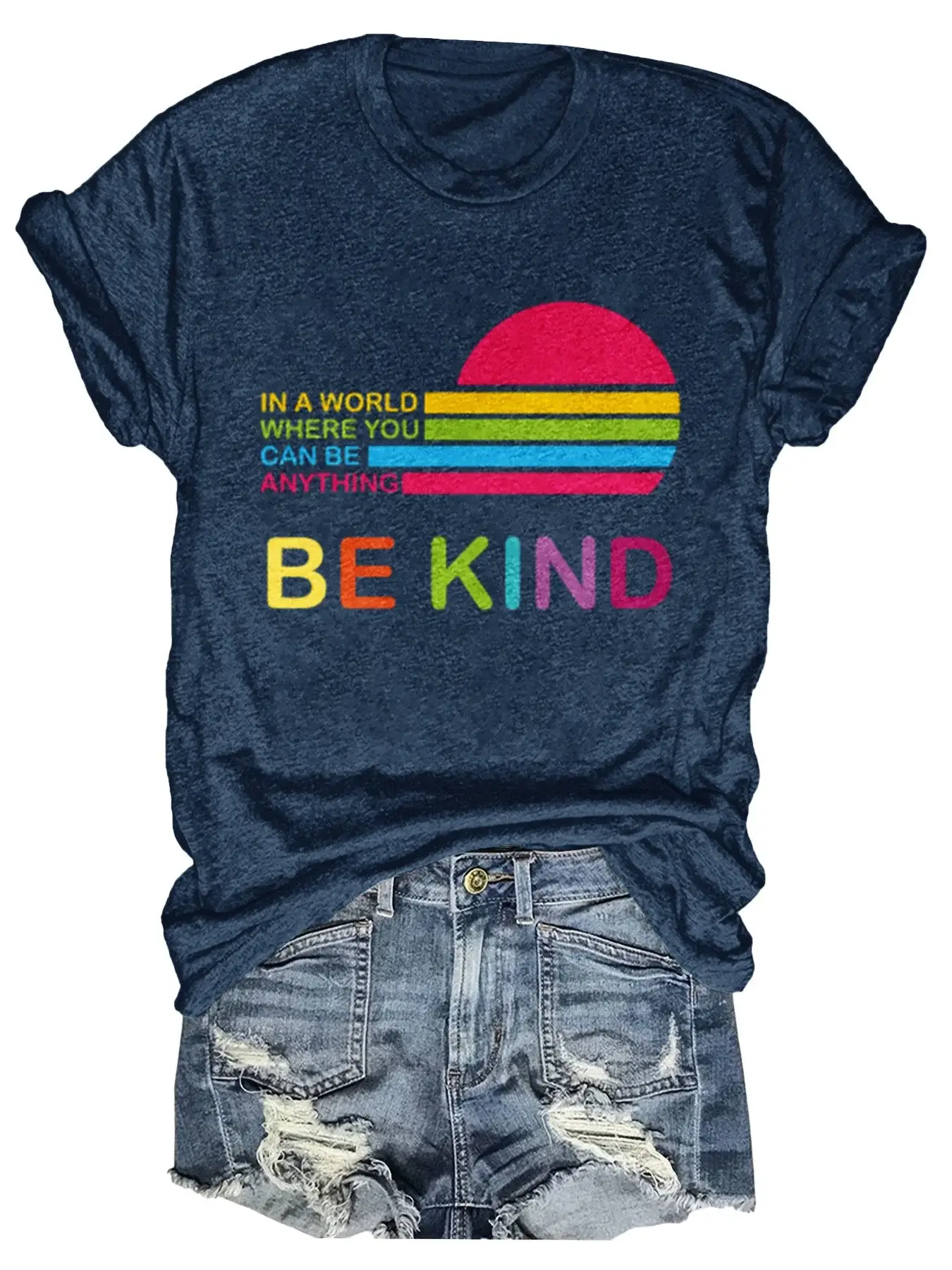 In A World Where You Can Be Anything Be Kind Print T-shirt