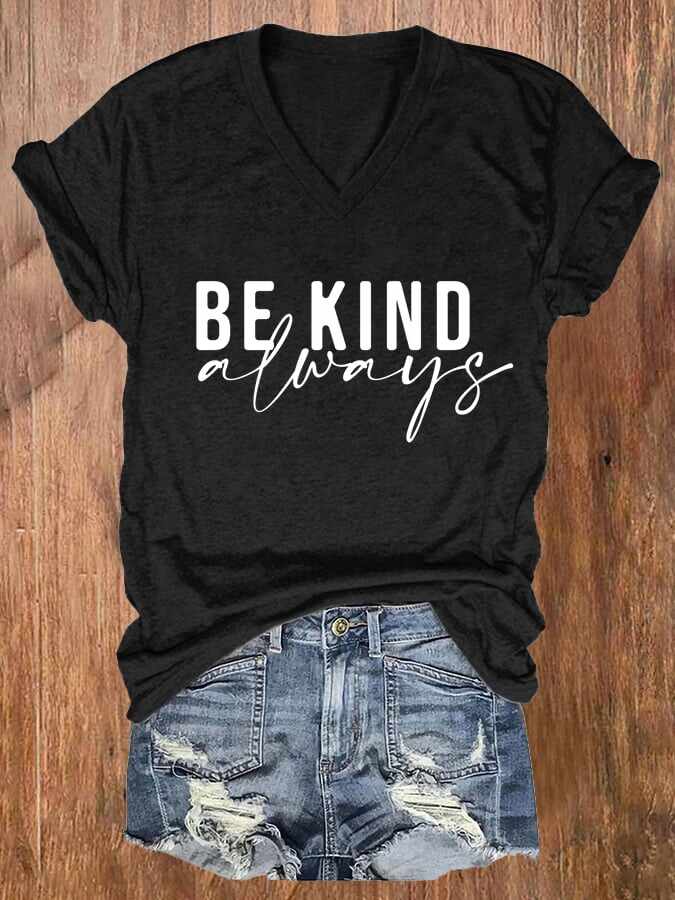 Women'S Be Kind Always Printed Casual T-Shirt