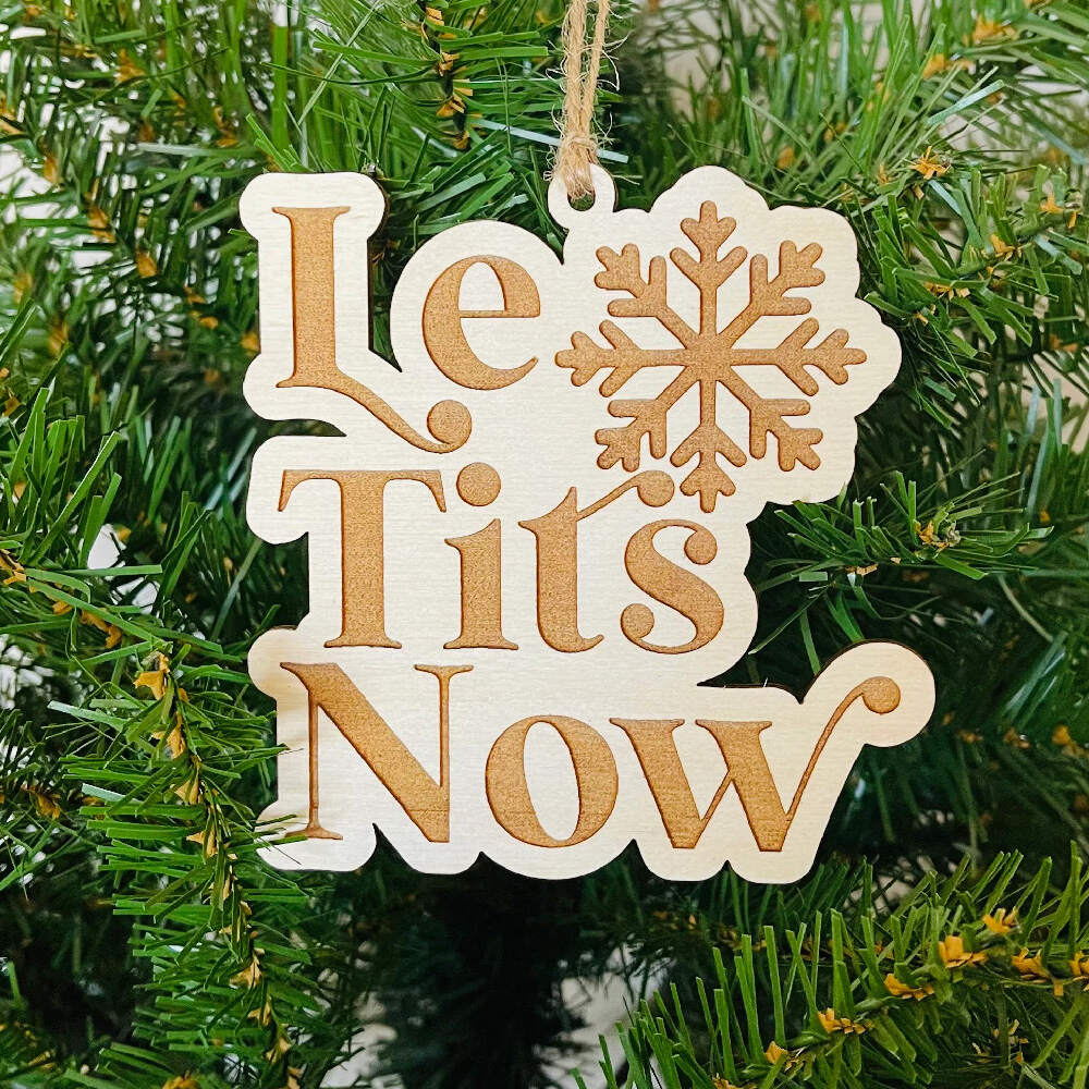 Le Tits Now Engraved Wooden Christmas Ornament