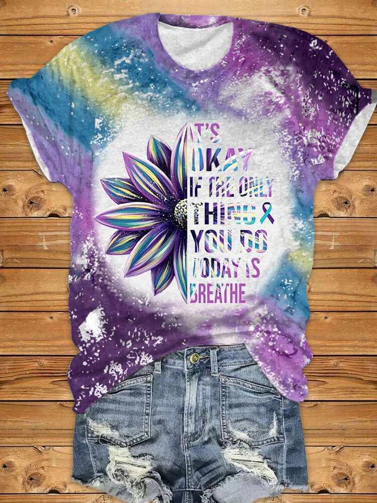 Women's It's Okay If The Only Thing You Do Today Is Breathe Sunflower Print Short Sleeve T-Shirt