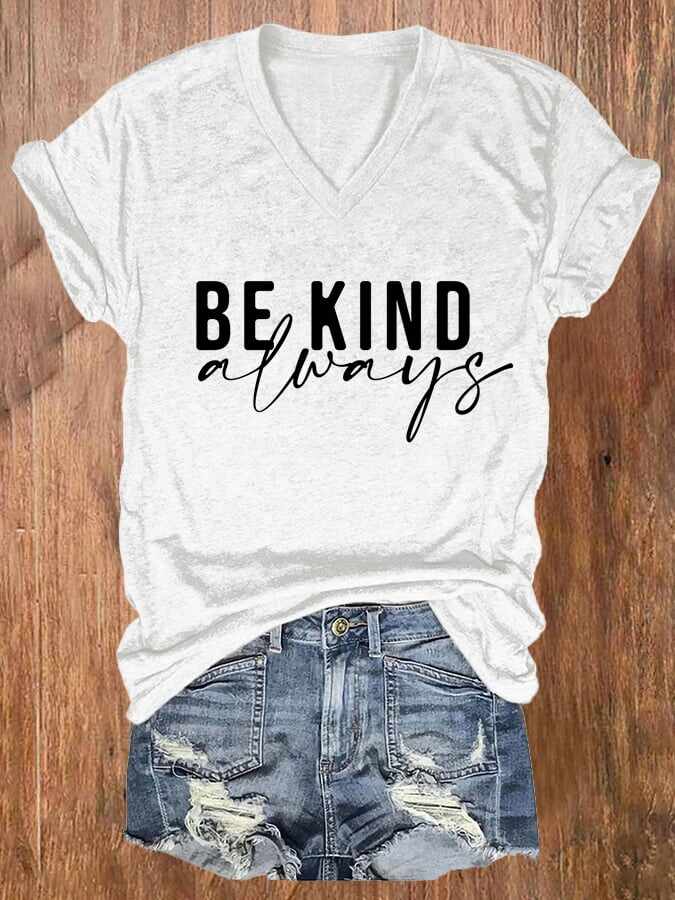 Women'S Be Kind Always Printed Casual T-Shirt