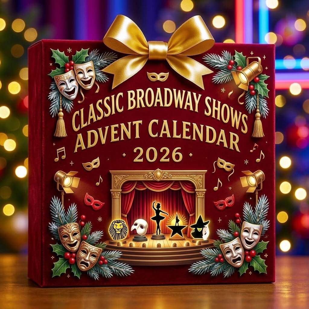 Classic Broadway Shows 2026 Advent Calendar!