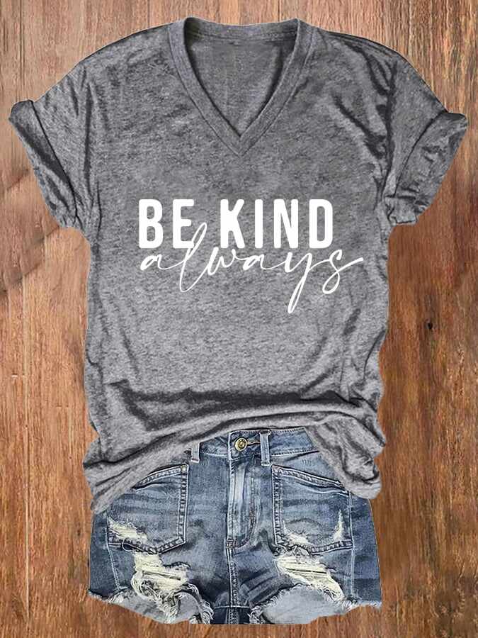 Women'S Be Kind Always Printed Casual T-Shirt