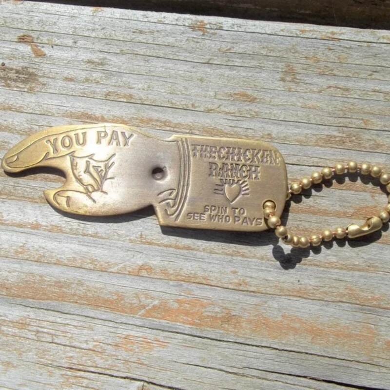 Chicken Ranch Bottle Opener Spin To See Who Pays Key Chain Whore House