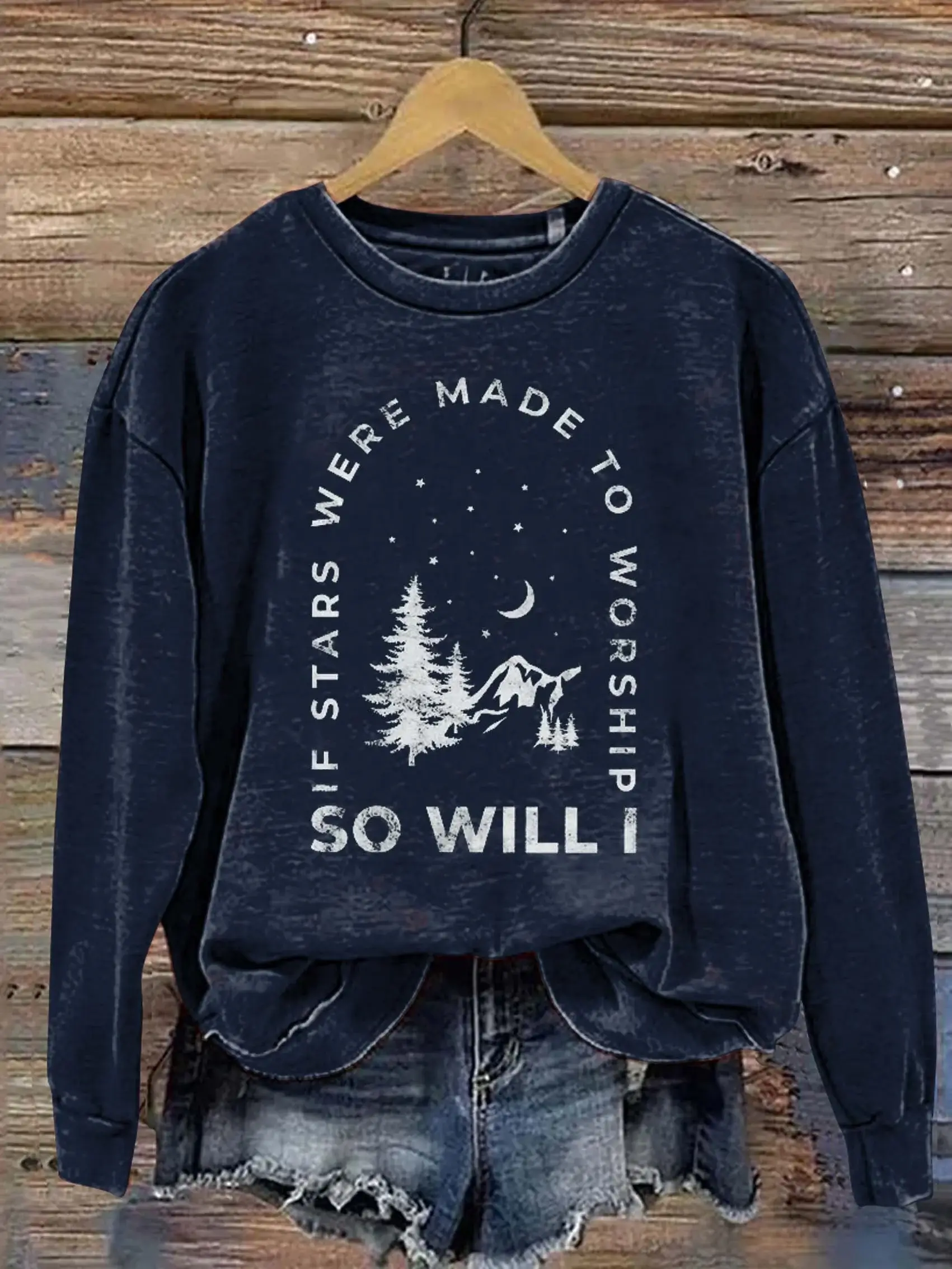 If Stars Were Made to Worship So Will I Casual Sweatshirt