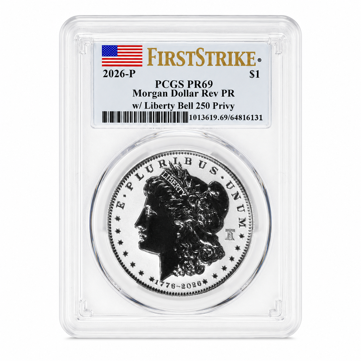 2026-P Morgan Silver Dollar Reverse Proof Coin PR69 (First Strike, 250th Anniversary, Liberty Bell 250 Privy, Flag Label)