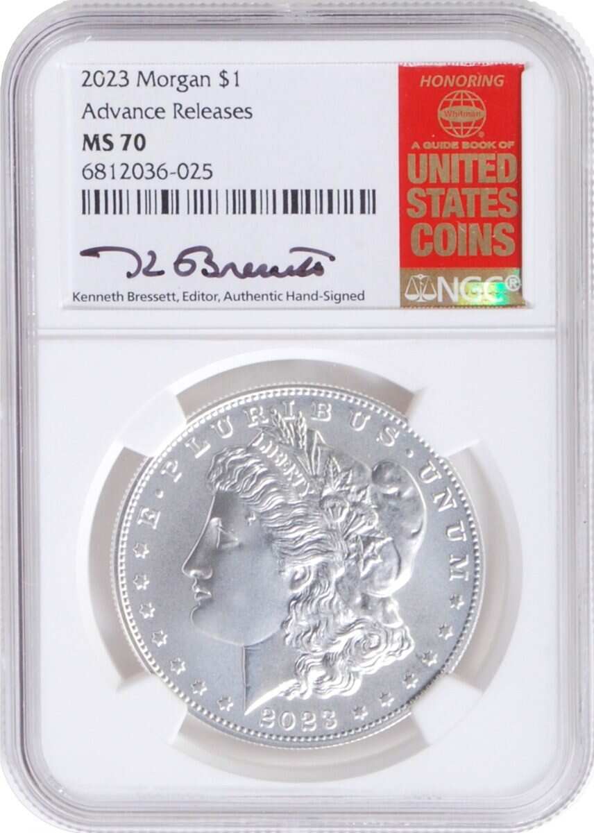 2023 6 PC Morgan and Peace Silver Dollars NGC MS70/PF70/ Reverse PF70 Advance Releases signed by Kenneth Bressett