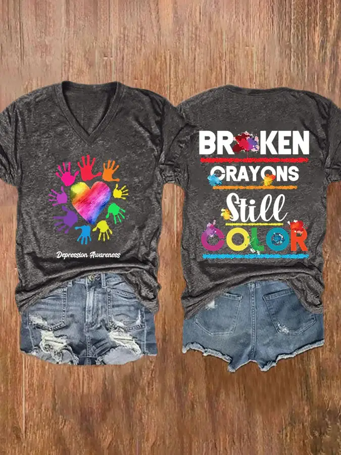 V-neck Depression Awareness Broken Crayons Still Color Print T-Shirt