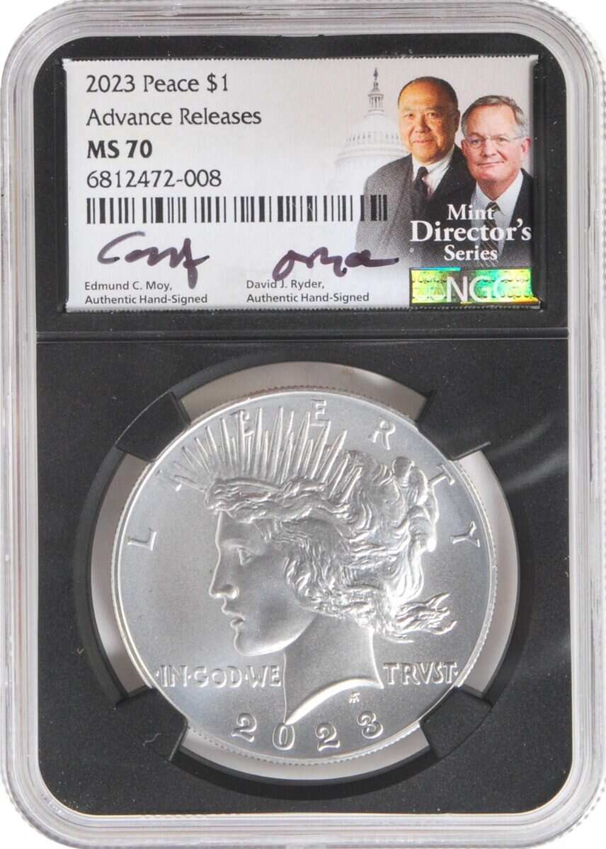2023 6 PC Morgan and Peace Silver Dollars NGC MS70/PF70/ Reverse PF70 Advance Releases signed by Edmund C. Moy & David Ryder U.S. Mint Directors