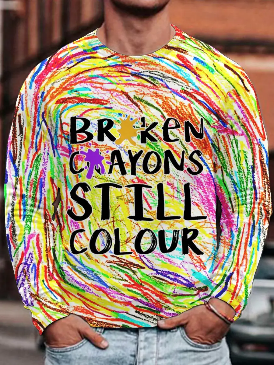 Men's Broken Crayons Still Colour Mental Health Motivational Casual Print Long Sleeve T-Shirt