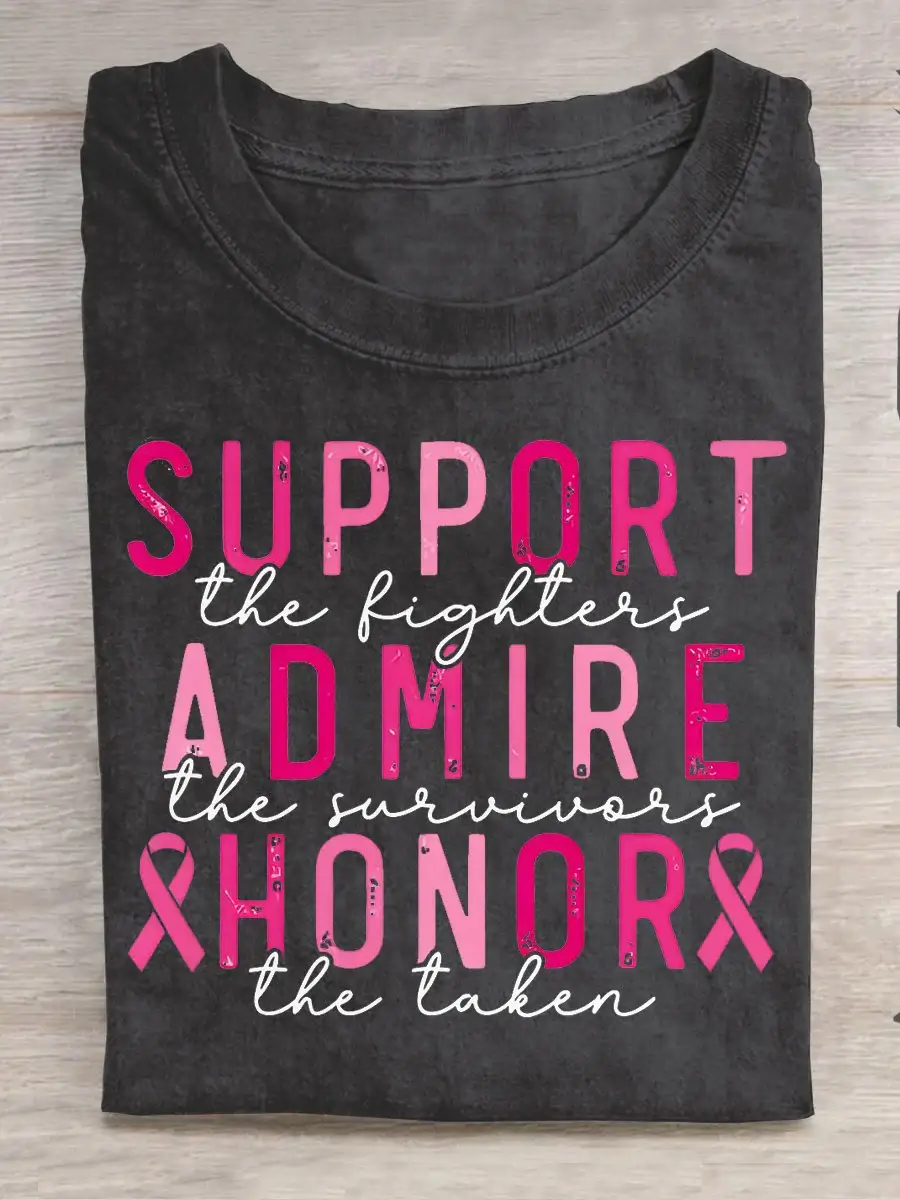 Breast Cancer Awareness Support Admire Honor Print Casual T-shirt