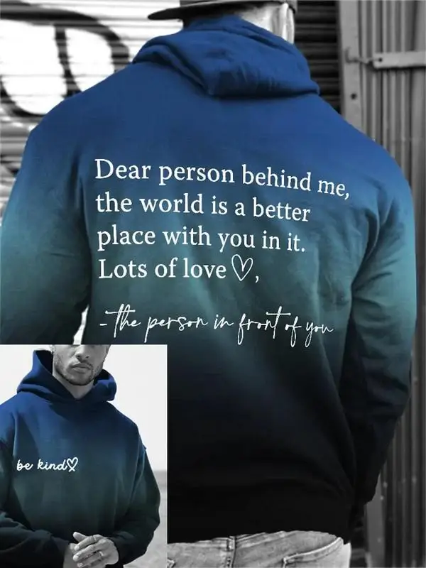 Be Kind Dear Person Behind Me Art Print Casual Sweatshirt